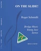 On the Slide! Jazz Ensemble sheet music cover